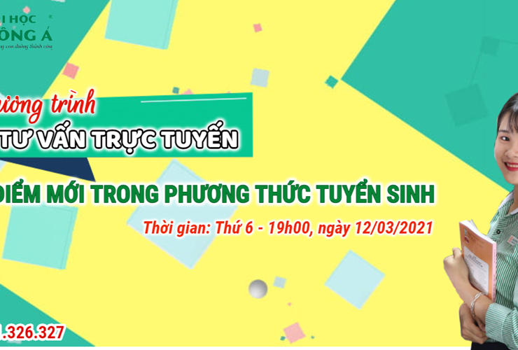 CHƯƠNG TRÌNH TƯ VẤN TUYỂN SINH ĐẠI HỌC TRỰC TUYẾN 2021